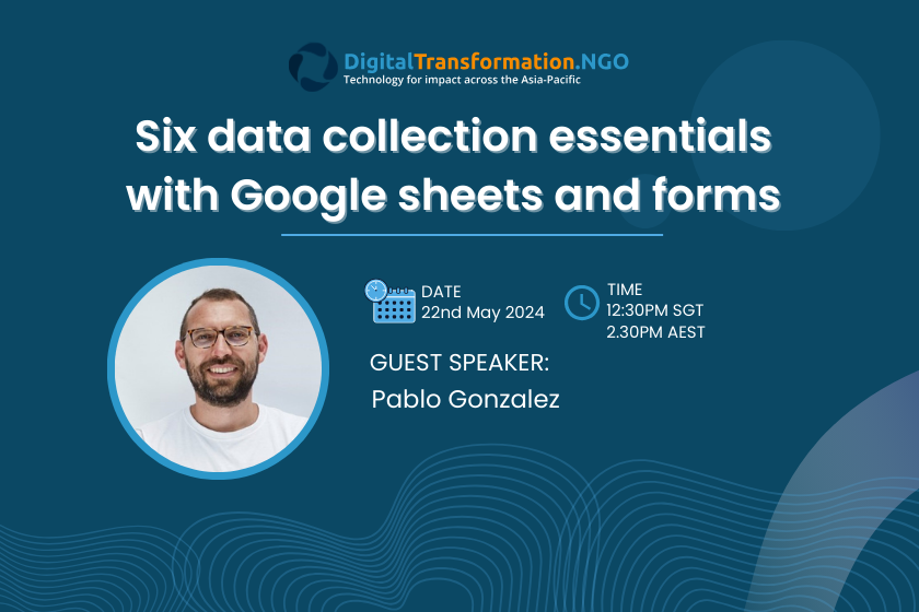 Six data collection essentials with Google Sheets & Forms